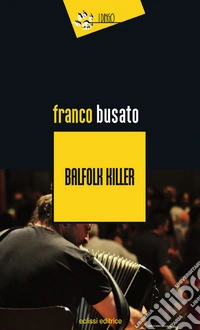 Balfolk killer