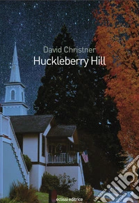 Huckleberry Hill