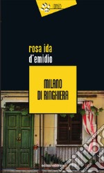 Milano di ringhiera libro