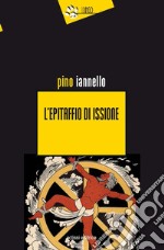 L'epitaffio di Issione libro