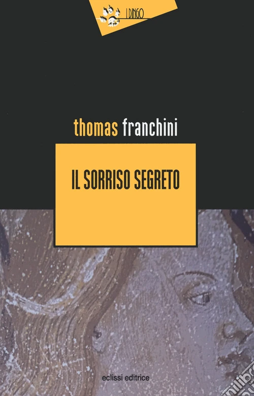 Il sorriso segreto