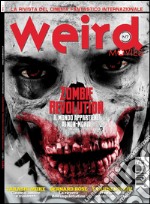 Weird movies. La rivista del cinema fantastico internazionale. Vol. 7 libro