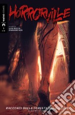 Horrorville. Vol. 1: Racconti dalla foresta del suicidio e altre storie libro