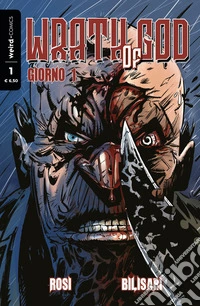 Wrath of God. Vol. 1: Giorno 1 libro