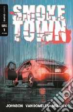 Smoketown. Vol. 1 libro