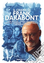 Il cinema di Frank Darabont libro