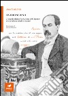 Ovidio Serino. L'angelo della rivoluzione del Cilento: tra sciabola ed abito talare libro di Noia Anna Maria