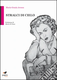 Stralci di cielo libro