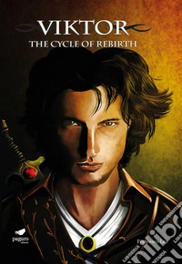 Viktor. The cycle of rebirth. Ediz. italiana e inglese. Con Segnalibro libro
