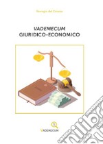 Vademecum giuridico-economico