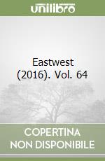 Eastwest (2016). Vol. 64 libro