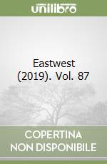Eastwest (2019). Vol. 87