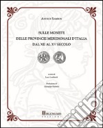 Sulle monete delle provincie meridionali d'Italia dal XII al XV secolo libro