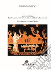 Magna Grecia. Rivoluzione gastronomica & arte del banchetto sibarita libro