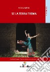 Se la terra trema libro di Inversi Maria