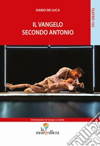 Il vangelo secondo Antonio