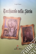 Torchiarolo nella storia libro