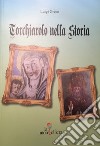 Torchiarolo nella storia libro