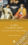 Le pillole di un giurista cattolico. Dieci pensieri scelti di teologia e filosofia libro di Cantori Matteo