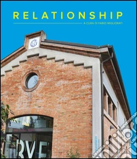 Relationship. Ediz. illustrata