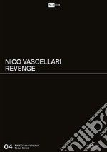 Revenge. Ediz. bilingue libro