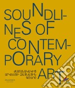 Soundlines of contemporary art libro