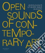 Open sounds of contemporary art libro