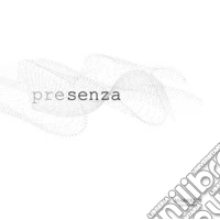 Presenza. Ediz. illustrata libro