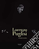 Lorenzo Puglisi. Il grande sacrificio