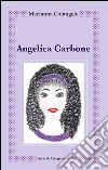 Ferri di Gergento. Angelica Carbone. Vol. 1 libro