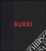 Burri. General Catalogue. Graphic works 1949-1994. Ediz. a colori. Vol. 5 libro