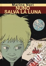 Nuno salva la luna libro