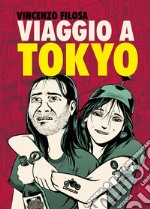 Viaggio a Tokyo. Nuova ediz. libro