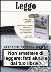 Leggo. Leggere crea indipendenza. Selected premium novels: Una burla riuscita libro