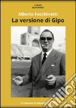 La versione di Gipo libro