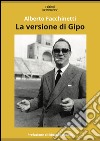 La versione di Gipo libro