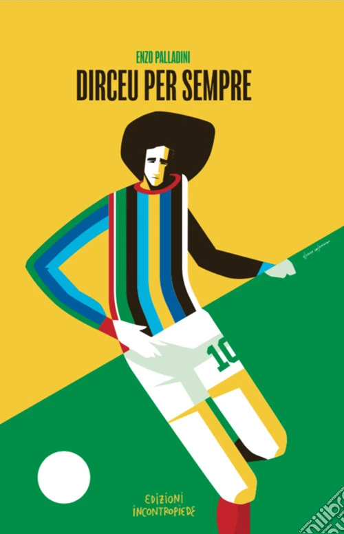 Dirceu per sempre