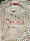 Perugia. Frammenti di storia templare libro