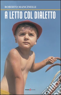 A letto col dialetto