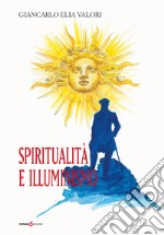 Spiritualità e illuminismo libro