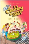 Torte in festa. Chubby & Sticky. Vol. 4 libro