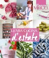 La mia cucina d'estate libro di Miucci Eleonora