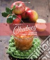 Vi presento il... chutney (e qualche confettura speciale) libro