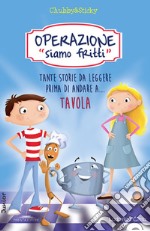 Operazione siamo fritti! libro