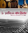 Lo spettacolo della Ribera libro di Barbotti Mattia