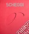 Scheggi. Ediz. italiana e inglese libro