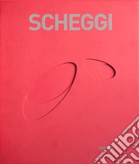 Scheggi. Ediz. francese e inglese
