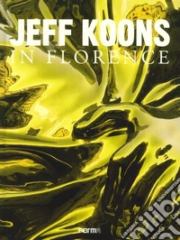 Jeff Koons in Florence