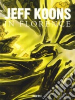 Jeff Koons in Florence libro