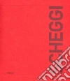 Scheggi. Ediz. francese e inglese libro